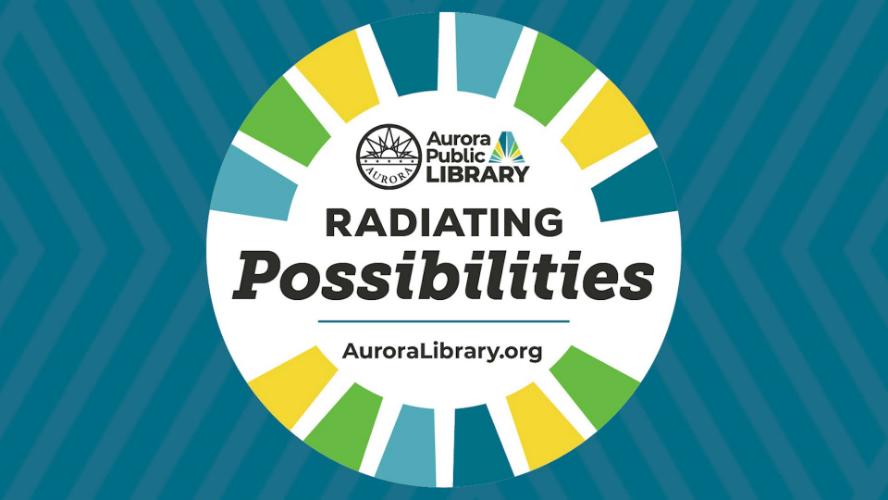 Aurora Public Library: Radiating Possibilities
