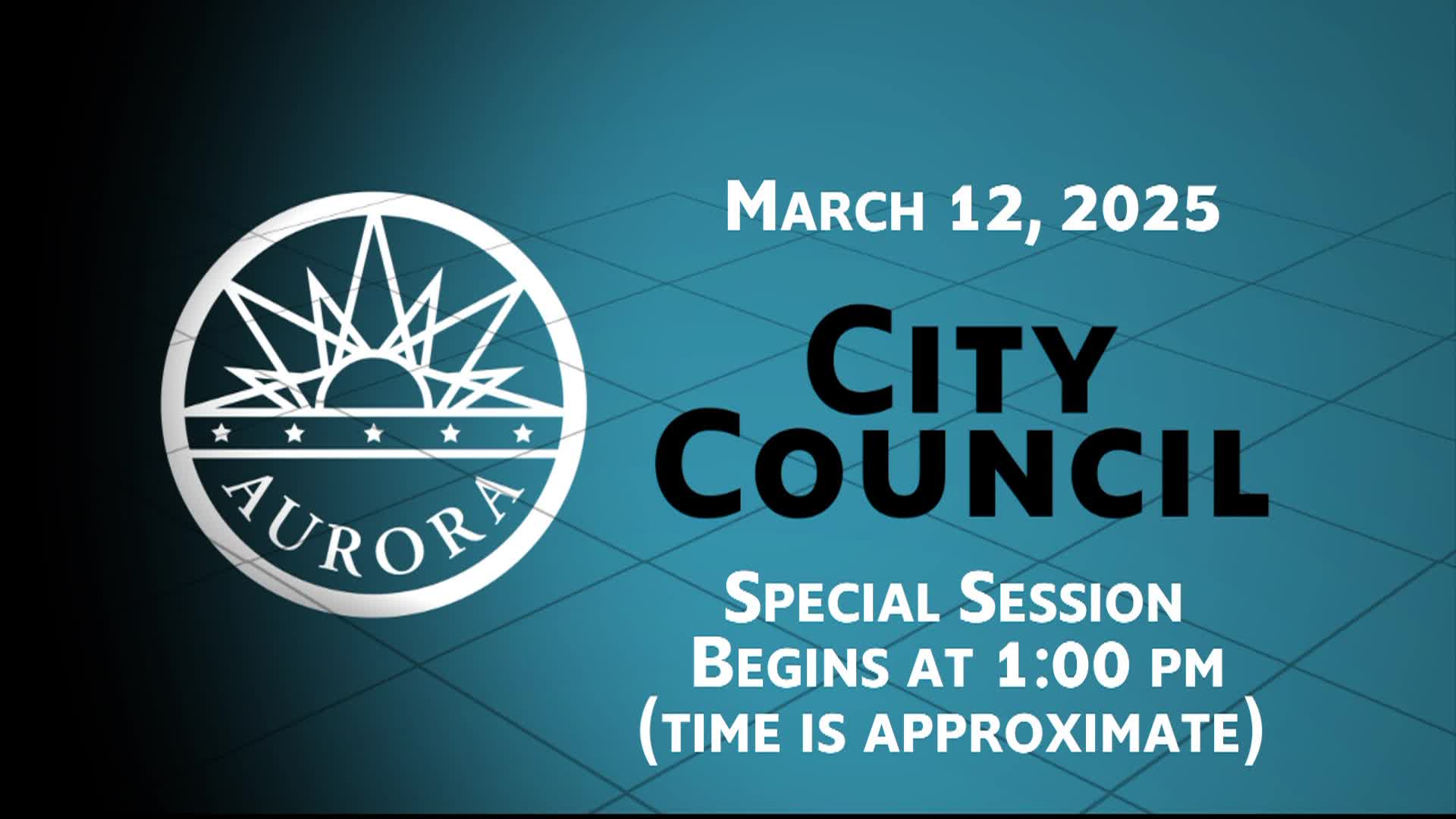 City Council Special Session March 12, 2025