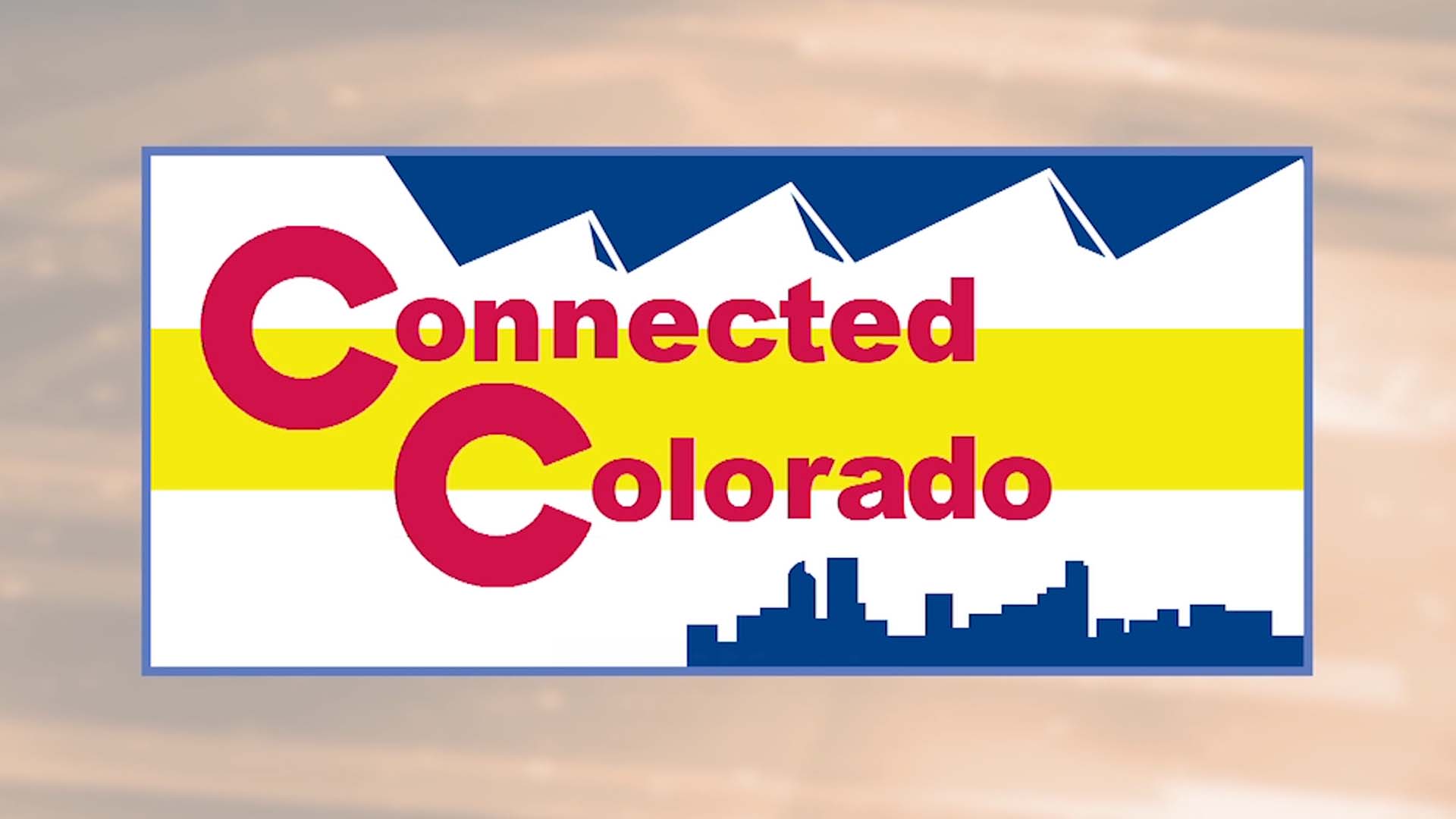 Connected Colorado November - December 2025