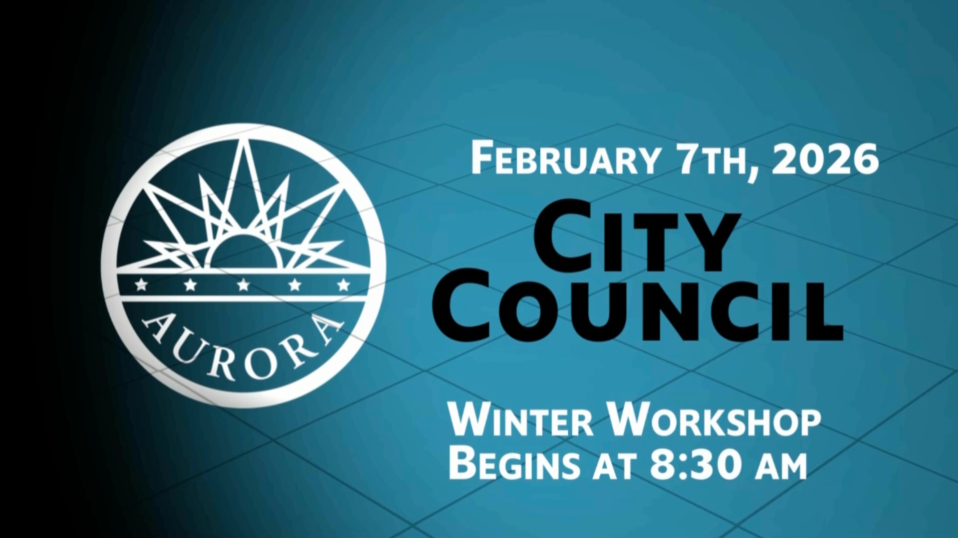 Aurora City Council Winter Workshop Feb 7 2026