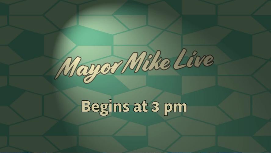 Mayor Mike Live  10 23 20